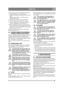 Page 6565
ENGLISHEN
4.  Do not keep your foot on the drive pedal (3:F). 
5. Put the throttle control at full throttle. Starting cold engine – pull the choke control out 
fully. 
Starting warm engine – the choke control 
should be pressed in.
6.  Depress the clutch-brake pedal (3:B) fully.
7.  Turn the ignition key and start the engine.
8 Once the engine has started, push the choke  control in gradually if it has been used. 
9. When starting from cold, do not make the ma- chine work under load immediately, but...