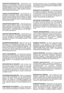 Page 97 SÄKERHETSFÖRESKRIFTER- Gräsklipparen bör
användas med försiktighet. På maskinen finns vissa
etiketter, som visar symboler för att erinra om de viktigaste
försiktighetsåtgärderna vid dess användning. Symbolernas
betydelse förklaras nedan. Noggrann genomläsning av
säkerhetsbestämmelserna under respektive kapitel i
denna handbok rekommenderas.
TURVALLISUUSSÄÄNNÖKSET- Ruohonleikkuria on
käytettävä varovaisesti. Tämän vuoksi koneeseen on
kiinnitetty kuvamerkkejä, jotka osoittavat tärkeimmät
käyttöön...