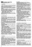 Page 1236
SAUGOS TAISYKLñSKURI  BÌTINA ATIDŽIAI LAIKYTIS
1)  Atidžiai  perskaitykite  instrukcijas.  Gerai  ∞siminkite
prietais   pulto  funkcijas  ir  kaip  reikia  tinkamai  dirbti
žoliapjove. Išmokite greitai sustabdyti varikl∞.
2)  Žoliapjov∏  naudoti  tik  pagal  paskirt∞,  t.y.  žolei  pjauti  ir
surinkti.  Bandymas  mašinà  panaudoti  bet  kuriam  kitam
tikslui  gali  bti  pavojingas  ir  pakenkti  asmenims  ir/ar
daiktams.
3)  Neleiskite,  kad  žoliapjove  naudot si  vaikai  arba  žmonòs,
kaip...