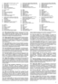 Page 75
1 1.
.
ìÓ‚ÂÌ¸ ¯ÛÏ‡ ÔÓ ‰ËÂÍÚË‚Â 2000/14/CE
2 2.
.
å‡ÍËÓ‚Í‡ ÒÓÓÚ‚ÂÚÒÚ‚Ëﬂ ÔÓ ‰ËÂÍÚË‚Â
98/37/CEE
3 3.
.
ÉÓ‰ ‚˚ÔÛÒÍ‡
4 4.
.
íËÔ „‡ÁÓÌÓÍÓÒËÎÍË
5 5.
.
á‡‚Ó‰ÒÍÓÈ ÌÓÏÂ
6 6.
.
ç‡ËÏÂÌÓ‚‡ÌËÂ Ë ‡‰ÂÒ ËÁ„ÓÚÓ‚ËÚÂÎﬂ
7 7.
.
ç‡ÔﬂÊÂÌËÂ Ë ˜‡ÒÚÓÚ‡ ÔËÚ‡ÌËﬂ
1 11
1.
.
ò‡ÒÒË
1 12
2.
.
Ñ‚Ë„‡ÚÂÎ¸
1 13
3.
.
çÓÊ
1 14
4.
.
á‡˘ËÚ‡ ÓÚ Í‡ÏÌÂÈ
1 15
5.
.
ë·ÓÌ˚È ÏÂ¯ÓÍ
1 16
6.
.
êÛÍÓﬂÚÍ‡
1 17
7.
.
Ç˚ÍÎ˛˜‡ÚÂÎ¸
1 18
8.
.
KÂÔÎÂÌËÂ ˝ÎÂÍÚË˜ÂÒÍÓ„Ó Í‡·ÂÎﬂ
1 19
9.
.
ê˚˜‡„ ÒˆÂÔÎÂÌËﬂ Úﬂ„Ó‚Ó„Ó ‡„Â„‡Ú‡1.Garantovaná hladina akustického...