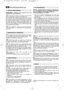 Page 1311
ANVÄNDNINGSREGLER
ANMÄRKNING – Maskinen kan levereras med vissa
komponenter redan monterade.
Fixera den övre delen av handtaget (1) till den nedre
delen (2) med hjälp av vredet (3) och brickan (4). 
För in startlinan (5) i spåret (6) och blockera med muttern
för fixering (7). Fixera kontroll kabeln genom att använda
klamrarna (8). Genom att lossa de nedre skruvarna (9) så är
det möjligt att reglera höjden av handtaget. Genom att
lossa på vredet (3) så är det möjligt att lateralt vrida den
övre delen...