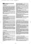 Page 2422
CONSIGNES DE SÉCURITÉÀ OBSERVER AVEC SOIN
1) Lire attentivement les instructions du présent manuel. Se
familiariser avec l’utilisation correcte et les commandes avant
d’utiliser la tondeuse. Savoir arrêter le moteur rapidement.
2) Utiliser la tondeuse pour l’usage auquel elle est destinée, à
savoir la tonte du gazon. Toute autre utilisation peut s’avérer
dangereuse ou entraîner une détérioration de la machine.
3) Ne jamais permettre d’utiliser la tondeuse à des enfants ou
des personnes non familières...