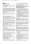Page 3331
NORME D’USO
NOTA - A máquina pode ser fornecida com alguns compo-
nentes já montados.
Fixar a parte superior do braço (1) à parte inferior (2) atra-
vés do manípulo (3) e da arruela (4). Introduzir o cabo de arranque
(5) na guia (6) e travar a porca de fixação (7). Fixar os cabos dos
controlos utilizando as braçadeiras (8). Com o afrouxamento dos
parafusos inferiores (9) é possível regular a altura do braço.
Afrouxando o manípulo (3) é possível virar lateralmente a parte
superior do braço (1) de modo...