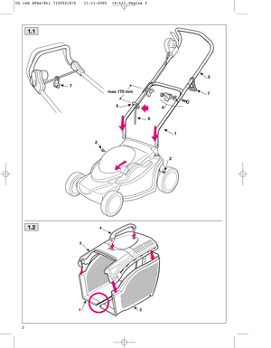 Page 42
1.1
1.2
3
1
2
5
6
7
4
max 170 mm
2
2
3
1
4
7
CG rsb SP4e/Sti 71505219/0   11-11-2005  14:51  Pagina 2 