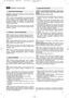 Page 1337
DARBO TAISYKLñS
PASTABA – kai kurios pristatomos mašinos dalys gali
bti jau sumontuotos.
Ø darbin∏ padòt∞ gràžinkite jau sumontuotà apatin∏
rankenos dal∞ (1) ir jà užblokuokite apatinòmis rankenòlò-
mis (2). Viršutin∏ dal∞ (3) prisukite varžtais (4), kurie yra
komplekte; žiròkite, kad paleidimo lyno kreipiamosios
spyruoklòs (5) padòtis bt  taisyklinga. Juostelòmis (6) prit-
virtinkite valdymo laidus. 
Jei tai elektriniu bdu užvedamas modelis, prijunkite
baterijos laidà prie tam skirtos jungties...