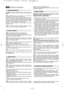Page 1341
POKYNY K POUŽITÍ
POZNÁMKA – Sekačka může být dodána s předmontovanými
díly.
Upevněte horní část rukojeti (1) ke spodní (2)
prostřednictvím otočné rukojeti (3) a podložky (4).
Zasuňte startovací lanko (5) do vedení (6) a zajistěte pojistnou
matici (7).  Lanovody ovládání připevněte pomocí pásků (8).
Uvolněním spodních šroubů (9) je možné seřídit výšku rukojeti.
Po uvolnění otočné rukojeti (3) lze pomalu otáčet horní část
rukojeti (1), což vám usnadní práci v blízkosti stěn.  
Šrouby (9) a otočná...