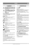 Page 3131
NORSKNO
Oversettelse av orginal bruksanvisning
1 GENERELT
Dette symbolet betyr ADVARSEL. Hvis 
du ikke følger instruksjonene nøye, kan 
det føre til alvorlig personskade og/eller 
materiell skade.
Før start må denne bruksanvisningen 
og den medfølgende trykksaken SIK-
KERHETSFORSKRIFTER leses 
nøye.
1.1 SYMBOLERFølgende symboler finnes på maskinen for å minne 
om den forsiktighet og oppmerksomhet som kre-
ves ved bruk og vedlikehold.
Symbolene betyr:
Advarsel!
Les instruksjonsboken og sikkerhetsma-...