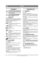 Page 2222
DANSKDA
Oversættelse af den originale brugsanvisning
1 GENERELT
Dette symbol betyder ADVARSEL. Der 
er risiko for alvorlig personskade og/el-
ler materielle skader, hvis ikke instruk-
tionerne følges nøje.
Læs denne brugsanvisning samt de ved-
lagte SIKKERHEDSFORSKRIF-
TER omhyggeligt igennem, før 
maskinen startes.
1.1 SYMBOLERMaskinen er forsynet med følgende symboler for 
at understrege, at der skal udvises forsigtighed og 
opmærksomhed ved anvendelse af maskinen samt 
udførelse af...