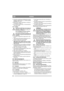 Page 3636
NORSKNO
9.  Kontroller at pakningen på bakakselens oljetap-
peplugg er intakt. Se fig. 11 Y. Trekk til oljetap-
pepluggen med 5 Nm.
10.Sug ut oljen i nederst i beholderen ved hjelp av 
en oljesuger. Se figur 13.
11.Lever oljen til deponering i overensstemmelse 
med lokale regler.
5.5.3 Fylling
Motoren må aldri kjøres når stengeven-
tilen bak er skjøvet inn og stengeventi-
len foran er trukket ut.
Det vil ødelegge forakselens tetninger.
1.Fyll oljebeholderen med ny olje.
Hvis motoren skal kjøres...