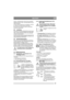 Page 739
DEUTSCHDE
Vorder- und Hinterachse sind in Serie geschaltet. 
Dadurch rotieren Vorder- und Hinterräder mit der-
selben Drehzahl. 
Um das Fahren in Kurven zu erleichtern, sind bei-
de Achsen mit Differentialen ausgerüstet. 
Die frontseitig montierten Geräte werden über 
Keilriemen angetrieben.
2.2 LenkungDas Gerät ist mit einer Knicklenksteuerung ausge-
stattet. Dazu besteht der Rahmen aus einem sepa-
raten vorderen und hinteren Teil, die zueinander 
verdreht werden können.
Durch die Knicklenksteuerung...