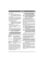Page 941
DEUTSCHDE
2.4.11 Sitz (3:I)
Der Sitz ist umklappbar und kann in 
Längsrichtung verstellt werden. Der Sitz 
wird in hochgeklappter Stellung mit Sper-
re (3:K) und in Längsrichtung mit Knäu-
fen (3:J) arretiert.
Der Sitz verfügt über einen Sicherheitsschalter, der 
an das Sicherheitssystem des Geräts angeschlos-
sen ist. Dadurch können bestimmte Vorgänge mit 
Gefahrenpotenzial nicht ausgeführt werden, wenn 
sich niemand auf dem Sitz befindet.
2.4.12 Motorhaube (4:L)
Um an Kraftstoffhahn, Batterie und...