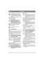 Page 4040
DEUTSCHDE
4. Startstellung – wenn der Schlüssel in 
die federbelastete Startstellung gedreht 
wird, wird der elektrische Anlasser aktivi-
ert. Wenn der Motor angesprungen ist, den 
Schlüssel in Betriebsstellung 3 zurückge-
hen lassen.
Drehen Sie den Schlüssel in die Stellung 2, um den 
Scheinwerfer einzuschalten.
2.4.7 Zapfwelle (2:G)
Die Zapfwelle darf niemals einge-
schaltet werden, wenn sich das front-
seitig montierte Zubehör in der 
Transportstellung befindet. Andern-
falls wird der Riemenantrieb...