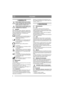 Page 66
ITALIANO IT
1 GENERALITÀ
Questo simbolo indica unAvvertenza. 
In caso di inosservanza delle istruzioni 
fornite, è possibile che ne derivino gravi 
lesioni a persone e/o danni a cose.
Prima di mettere in moto leggere atten-
tamente queste istruzioni per l’uso e le 
“NORME DI SICUREZZA”.
1.1 SimboliSulla macchina vengono utilizzati i seguenti sim-
boli. La loro funzione è quella di ricordare all’op-
eratore di utilizzarla con l’attenzione e la cautela 
necessarie durante luso e la manutenzione....