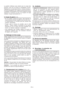 Page 17
FR-4
La position inférieure sera choisie pour la coupe des
bordures, ainsi qu’il est décrit au paragraphe suivant.
Réglage pour la coupe de bordures : Presser le bouton 1
et tourner la poignée à 180°  jusqu’à enclenchement 
(ill. 6).
La poignée n’est pivotante à 180° qu’aux longueurs de  tige
maximum et minimum et pas à la longueur de tige
médiane.  Couper les bordures (ill. 7)
9. Coupe de gazon (ill. 8)
• Sur les petites surfaces de gazon, faire basculer le coupe-bordures de façon régulière  dans les...