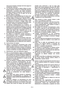 Page 23
ES-2
ramo que le enseñe a manejar de forma segura el
cortabordes eléctrico.
4. Los menores de edad no deben utilizar el corta- bordes eléctrico. Prestar el cortabordes eléctrico
únicamente a personas que sepan manejarlo.
¡Entregar siempre el manual de  instrucciones! A
los jóvenes menores de 16 años no se les
permite utilizar el aparato.
5.  Nunca olvide la responsabilidad que Vd. tiene como usuario frente a terceros en el área de trabajo.
6. No debe utilizar el cortabordes  eléctrico si no se encuentra...