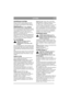 Page 11
 LATVISKILV
DZESĒŠANAS SIST ĒMA
Motora dzes ēšanas sist ēma j ātīra pirms katras 
lietošanas reizes. Cilindra dzes ēšanas ribas un 
gaisa iepl ūdes iek ārta j āizt īra no z āles paliek ām, 
net īrumiem u. tml..
DZENV ĀRPSTAS (*) E ĻĻOŠANA
Reizi sezon ā j āiesm ērē  dzenv ārpstas  ķīlis. No ņem 
riteni (no ņem dekorat īvo disku, izskr ūvē skr ūvi un 
iz ņem papl āksni). P ēc tam iz ņem aizturi un 
papl āksni, lai vedzobratu var ētu no ņemt no ass. 
Iee ļļo  ķī li ar univers ālu sm ērvielu.
Ieliek atpaka...