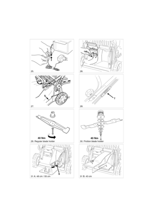 Page 5
SVENSKA
S
S
S
26.
29. Regular blade holder
28.
31 A. 48 cm / 55 cm
30. Friction blade holder
25.
27.
40 Nm
S31 B. 43 cm
T
40 Nm 
