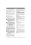 Page 4646
ITALIANOIT
fino al successivo utilizzo della macchina.
Svitare la candela e versare un cucchiaio di olio nel 
cilindro. Far fare qualche giro al motore per con-
sentire all’olio di distribuirsi nel cilindro. Installa-
re la candela. 
Pulire tutta la macchina. È particolarmente impor-
tante pulire sotto il piatto di taglio. Se la vernice è 
danneggiata, ritoccarla per prevenire la ruggine.
Riporre la macchina al coperto in un luogo asciut-
to.
Nelle macchine con starter elettrico:
Rimuovere la...