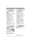 Page 59
SUOMI FI
4 TAKUUEHDOT
Koneelle myönnetään täydellinen valmistus- ja 
materiaaliviat kattava takuu. Käyttäjän on 
noudatettava huolella oheisessa asiakirjassa 
annettuja ohjeita.
Takuuaika
Kuluttajakäyttöön: kaksi vuotta ostopäivämäärästä.
Ammattikäyttöön: 300 tuntia, kuitenkin enintään 
kolme kuukautta.
Stiga Park ja Stiga Villa -malleille on saatavana 
yhden vuoden takuuajan pidennys, jos 
huoltokirjan ehdot täyttyvät.
Akut: kuusi kuukautta ostopäivämäärästä.
Poikkeukset
Takuu ei kata vaurioita, jotka...