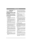 Page 776
ANSI B71.1-2003 
1 IMPORTANT
RÈGLES DE SÉCURITÉ
Consignes de sécurité pour l’utilisa-
tion de tondeuses autoportées(ANSI 
B71.1 - 2003)
Attention : cette machine est assez puissante 
pour sectionner un membre et projeter violem-
ment des objets. Le non-respect des recomman-
dations qui suivent peut avoir des conséquences 
graves, voire mortelles.
1.1 Généralités1. Avant toute utilisation, lire attentivement les 
manuels et l’ensemble des instructions relati-
ves à la machine.
2.  Ne pas approcher des...