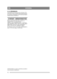 Page 1212
SVENSKASE
5.13 SÄKRINGARVid elektriska fel, kontrollera/byt säkringen 20A. 
Om felet kvarstår, kontakta auktoriserad verkstad 
för reparation. Säkringen/-arna är placerade jämte 
batteriet under motorhuven.
6 PATENT - MÖNSTERSKYDD
Denna maskin eller delar därav omfattas av 
följande patent och mönsterskydd:
9900627-2 (SE), SE00/00250 (PCT), 9901091-0 
(SE), SE00/00577 (PCT), 9901730-3 (SE), SE00/
00895 (PCT), 9401745-6 (SE), SE95/00525 
(PCT), 595 7497 (US), 95920332.4 (EPC).
99 1095 (SE), 499 11...