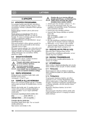 Page 160160
LATVISKILV
5 APKOPE
5.1 APKOPES PROGRAMMALai uzturētu maš īnu lab ā st āvokl ī, attiecī bā uz 
uzticam ību un darbī bas drošību, k ā ar ī no vides 
aizsardz ības viedok ļa, ir jā izpilda STIGA apkopes 
programma.
Pamata apkopi
 vienm ēr ir j āveic pilnvarotai 
darbn īcai.
Pirm ā apkope un starpapkopes
 b ūtu j āveic 
pilnvarotai darbn īcai, tač u tās var veikt ar ī 
lietotā js. To saturs ir atrodams apkopes žurn ālā  un 
darb ības ir aprakst ītas sada ļā“4 
IEDARBIN ĀŠANA UN LIETOŠANA”, k ā ar ī...