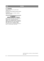 Page 3636
NORSKNO
5.13 SIKRINGVed elektrisk feil bør du kontrollere/skifte 
sikringen, 20 A.
Hvis feilen vedvarer, kontakt et autorisert verksted 
for reparasjon.
Sikringen(e) er plassert ved siden av batteriet 
under motorpanseret.
6 PATENT – MØNSTERBESKYTTELSE
Denne maskinen eller deler av den omfattes av 
følgende patent- og mønsterbeskyttelse:
9900627-2 (SE), SE00/00250 (PCT), 9901091-0 
(SE), SE00/00577 (PCT), 9901730-3 (SE), SE00/
00895 (PCT), 9401745-6 (SE), SE95/00525 
(PCT), 595 7497 (US), 95920332.4...