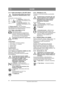 Page 1414
SUOMIFI
Alkuperäisten ohjeiden käännös
2.4.3 Kytkin-seisontajarru (1:B) (HST, Silent)
Älä koskaan paina poljinta ajon aikana. 
Voimasiirron ylikuumenemisen vaara.
Polkimella on kolme asentoa: 1. Vapautettu - Kytkin ei ole 
aktivoituna. Seisontajarru ei ole 
aktivoituna.
2. Puoliväliin painettu -  Ve t o  
irtikytketty. Seisontajarru ei ole 
aktivoituna.
3. Pohjaan painettu -  Veto irtikytketty. 
Seisontajarru täysin aktivoituna mutta ei lukittuna. 
Tätä käytetään myös  hätäjarrutukseen.
2.4.4 Salpa,...