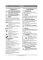 Page 7070
ITALIANOIT
Traduzione delle istruzioni originali
1 GENERALITÀ
Questo simbolo indica unAvvertenza. 
In caso di inosservanza delle istruzioni 
fornite, è possibile che ne derivino gravi 
lesioni a persone e/o danni a cose.
Prima di mettere in moto leggere 
attentamente queste istruzioni per l’uso 
e le “NORME DI SICUREZZA”.
1.1 SIMBOLISulla macchina vengono utilizzati i seguenti 
simboli. La loro funzione è quella di ricordare 
all’operatore di utilizzarla con l’attenzione e la 
cautela necessarie...