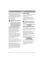 Page 10298
РУССКИЙRU
Внимание! Прекратите натягивать тросик после 
момента исчезновения люфта ниппеля Y. 
Чрезмерное натяжение тросика может привести 
к разрыву приводного ремня или повреждению 
других частей передачи. После замены ремня 
всегда начинайте регулировку с ниппеля Y, 
закрутив его полностью.
ЗАМЕНА НОЖЕЙ
 Используйте защитные перчатки 
при замене ножей во избежание 
травм.
Регулярно проводите проверку ножей. 
Особенно тщательно проверяйте 
изогнутую часть за режущей кромкой 
ножа с целью обнаружения...