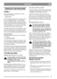 Page 88
DEUTSCHDE
GEBRAUCH DER MASCHINE
COMBI (*)
Ihr neuer Rasenmäher verfügt über zwei unter-
schiedliche Funktionen:
1. “MULTICLIP“
Bei der Lieferung befindet sich ein Stopfen (P) in
der Auswurföffnung (Abb. 31). Die Maschine
kann für “Multiclip“-Mähen verwendet werden,
bei dem die abgeschnittenen Grashalme in kleinste
Stücke zerteilt werden. Diese Stücke fallen dann
in die Rasenfläche, wo sie verrotten und den Ra-
sen dadurch auf natürliche Weise düngen.
Die Sperre (S) drücken, um den Pfropfen zu entfer-...