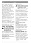 Page 1111
POLSKIPL
wypra go w wodzie z pynem pior cym.
Wysuszy . Filtr nale y pola odrobin oleju i
wcisn . Ponownie zo y filtr powietrza.
Filtrnale yczy ci cotrzymiesi celubco25
godzin pracy, w zale no ci od tego, co nast pi
wcze niej. Nale y robi to cz ciej, je li silnik
u ywany jest na podo u pylistym.
Briggs & Stratton XTE (rys. 22):
Poluzowa rubk i zamkn oson filtra
powietrza. Ostro nie wyj filtr. Postuka nim o
pask powierzchni . Je li filtr nadal jest brudny,
nale y wymieni go na nowy.
Filtrnale yczy ci...