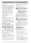 Page 88
POLSKIPL
1. “MULTICLIP“
Maszyna wyposa ona jest w dodatkowy modu
(P), umieszczony w otworze wyrzutnika (rys. 31).
Dzi ki niemu mo liwe jest uruchomienie funkcji
“Multiclip“, polegaj cej na drobnym ci ciu trawy
podczas koszenia. Poszatkowana trawa opada na
trawnik, gdzie z czasem ulega rozkadowi.
Stanowi ona równie nawóz dla trawnika.
eby wyj dodatkowy modu, nale y nacisn
zapadk (S). Przy ponownym monta u
dodatkowego moduu nale y pami ta , eby
mocnonacisn poobustronach,coumo liwi
zatrza ni cie si moduu...