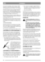 Page 1111
SVENSKASE
Vid normal användning, under säsongen, laddas
batteriet av motorn. Om motorn inte kan startas
med tändningsnyckeln kan batteriet vara urladdat.
Demontera batteriet genom att öppna batteriluck-
an, dra ur motorns anslutningskontakt och dra ut
batteriet (fig. 24). Anslut den medföljande batteri-
laddaren till batteriet, anslut därefter laddaren till
ett vägguttag och ladda i 24 tim (fig. 25).
Efter laddning kan batteriet monteras tillbaka och
batteriets anslutningskontakt anslutas till...