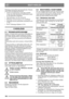 Page 198198
EESTI KEELESET
Puhastage masin pärast iga kasutuskorda. Puhasta-
misel kehtivad järgmised juhised:
• masina survepesemisel veega ärge suunake  voogu otse telje tihenditele , elektrilistele osade-
le ega hüdraulika klappidele.
• Ärge pihustage vett otse mootorile. 
• Puhastage mootorit harja ja/või suruõhuga.
• Puhastage mootori jahutusõhu sisselaskeava (9- 11:W).
• Pro25: Puhastage ölijahuti (12:X)
5 HOOLDUS
5.1 TEENINDUSPROGRAMM
Selleks, et hoida masin heas korras töökindluse ja 
tööohutuse mõistes,...