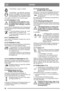 Page 3232
DANSKDA
3. Kørestilling - lygten er slukket.
4. Startstilling - den elektriske startmotor 
aktiveres, når nøglen drejes til den fjeder-
belastede startstilling. Lad nøglen gå tilba-
ge til kørestilling 3, nå r motoren er startet.
Drej nøglen til position  2 for at tænde lygten.
2.4.10 Kraftudtag (4, 5:K) Kraftudtaget må ikke tilkobles, mens 
det frontmonterede tilbehør er i trans-
portstilling. Dette ødelægger remtrans-
missionen.
Kontakt for til- og frakobl ing af det elektromagne-
tiske kraftudtag...