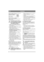 Page 6262
FRANÇAISFR
Utiliser une qualité d’huile correspondant aux in-
dications du tableau ci-dessous.
Choisir une huile sans additifs.
Veiller à ne pas trop remplir, sous peine de sur-
chauffe du moteur. 
Vidanger l’huile quand le moteur est chaud.
L’huile moteur peut être très chaude si 
on l’évacue aussitôt après l’arrêt. Il est 
donc recommandé de laisser refroidir le 
moteur pendant quelques minutes 
avant d’effectuer la vidange.
1.  Pousser le tuyau de vidange vers le bas de 
manière à ce qu’il déborde...