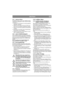 Page 6161
DEUTSCHDE
5.9.1 Laden per Motor
Die Batterie kann in erster Linie mithilfe des Mo-
torgenerators aufgeladen werden. Gehen Sie dabei 
wie folgt vor:
1. Montieren Sie die Batterie im Gerät gemäß der 
folgenden Anleitung.
2. Stellen Sie das Gerät im Freien auf oder mon-
tieren Sie eine Absaugvorrichtung für Abgase.
3. Starten Sie den Motor gemäß der Gebrauchsan-
weisung.
4. Betreiben Sie den Motor ohne Unterbrechung 
für die Dauer von 45 Minuten.
5. Stellen Sie den Motor ab. Die Batterie ist nun-
mehr...