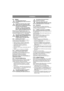 Page 1313
SVENSKASE
5.8 BatteriÖverladda aldrig batteriet. 
Överladdning kan orsaka att batteriet 
förstörs.
Kortslut inte batteriets poler. Gnistor 
uppstår som kan orsaka brand. Bär 
inte smycken av metall som kan komma 
i kontakt med batteripolerna.
I händelse av skador på batterihöljet, 
lock, poler eller ingrepp på listen som 
täcker ventilerna ska batteriet bytas ut.
Batteriet är ett ventilreglerat batteri med 12 V 
nominell spänning. Batterivätskan behöver och 
kan ej kontrolleras eller fyllas på. Enda...