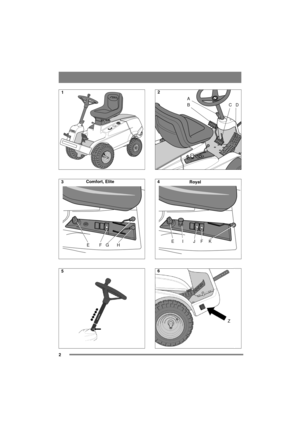 Page 22
Comfort, Elite
GH EF
BCD
A
Royal
EIJF K
Z
1
3
52
4
6 