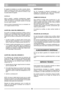 Page 8El cargador de baterías no se debe conectar directa-
mente al conector del motor. No se puede arrancar el
motor con el cargador como fuente de corriente, la que
se puede dañar el cargador.
INVERNAJE
Quite la batería y guárdela completamente cargada
(véase más arriba) en un lugar seco y fresco (entre 0°C y
+15°C). Al menos en una ocasión durante el invernaje
hay que cargar la batería.
Antes de iniciar la temporada de uso, es necesario vol-
ver a cargarla durante 24 horas.
AJUSTE DEL CABLE DEL EMBRAGUE...