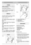 Page 5LIETUVIŠKAILTLT
SVARBU
Variklio  ir  baterijos  instrukcijos  pateikiamos
atitinkamose knygelòse.
Øranga,  pažymòta  žvaigždute  (*),  yra  standartinò
tam tikrose šalyse arba modeliuose.
Kai  kuriuose  modeliuose  nòra  akceleratoriaus
rankenòlòs. Variklio greitis nustatomas pagal
optimal   veikimà  ir  minimal   teršal   kiek∞
išmetamosiose dujose.
SIMBOLIAI
Ant  mašinos  galima  rasti  toliau  nurodytus
simbolius,  primenanãius  jums  apie  reikiamà
atsargumà ir dòmes∞, naudojantis mašina.
Simboli...