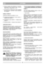Page 6LATVISKILVLV
2. Rokturu  augšïjo  da∫u  piestiprina  ar  skrvïm,
starplikÇm  un  blo ïšanas  ripÇm.  Startera
roktura skava ir labajÇ pusï (1. z¥m.).
3. Tad  pievelk  blo ïšanas  ripas  roktura  apakšeja
dala.  Kad  ripas  ir  pievilktas,  roktura  augstumu
var noregulet.
KABEπA TUREKLIS
Piestipriniet kabe∫us pie turek∫iem (4. z¥m.).
D: Ieslïgšanas/izslïgšanas  troses  kabelis  +
Sajga troses kabelis (*)
E: Drose∫vÇrsta  troses  kabelis  (*)  +  Sajga  troses
kabelis (*)
F: Elektr¥bas kabelis* +...