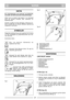 Page 5NORSKNONO
VIKTIG
For instruksjoner om motoren og batteriet,
konsulter de dertil hørende bruksanvisninger.
Utstyr som er merket med stjerne (*) er standard
bare på enkelte modeller eller utførelser for
bestemte land.
Enkelte modeller har ikke håndgass. Motorens tur-
tall er innstilt slik at motoren arbeider optimalt og
avgassene minimeres.
SYMBOLER
Følgende symboler finnes på maskinen for å minne
om den forsiktighet og oppmerksomhet som kre-
ves ved bruk. 
Symbolene betyr:
Obs: Les gjennom håndboken før...
