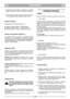 Page 6SLOVENSKO
SISI
2. Pritrdite  zgornji  del  ročaja  s  podložkami  in  okroglimi
zatiči. Na desni strani ročice za zagon je tudi držaj (sl.
1).
3. Nato  zategnite  okrogla  zatiča  na  spodnji  del  ročaja.
Ko ste ju zategnili, lahko nastavite višino ročaja.
DRŽALO ZA KABEL
Namestite kable v držala za kable (sl. 4):
D:Kabel za zagon/ustavitev + Kabel sklopke (*)
E:Kabel za dušilno loputo (*) + Kabel sklopke (*)
F:Električni kabel (*) + Kabel za nastavitev hitrosti (*)
ROČICA ZA NASTAVITEV HITROSTI (*)
Ob...