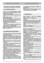 Page 3DEUTCHDEDE
SICHERHEITSTECHNISCHE HINWEISE 
1) Lesen Sie die Gebrauchsanweisung sorgfältig.
Machen Sie sich mit den Bedienungsteilen und dem
richtigen Gebrauch der Maschine vertraut. Lernen Sie,
den Motor schnell abzustellen.
2) Benützen Sie den Rasenmäher für den Zweck, zu dem
er bestimmt ist, d.h. um das Gras zu mähen und zu sam-
meln.
Unzweckmäßiger Gebrauch kann gefährlich sein und
die Maschine beschädigen.
3) Erlauben Sie niemals Kindern oder anderen Personen,
die die Gebrauchsanweisung nicht kennen,...
