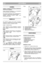 Page 5LIETUVIŠKAILTLT
SVARBU
Variklio  ir  baterijos  instrukcijos  pateikiamos
atitinkamose knygelòse.
Øranga,  pažymòta  žvaigždute  (*),  yra  standartinò
tam tikrose šalyse arba modeliuose.
Kai  kuriuose  modeliuose  nòra  akceleratoriaus
rankenòlòs. Variklio greitis nustatomas pagal
optimal   veikimà  ir  minimal   teršal   kiek∞
išmetamosiose dujose.
SIMBOLIAI
Ant  mašinos  galima  rasti  toliau  nurodytus
simbolius,  primenanãius  jums  apie  reikiamà
atsargumà ir dòmes∞, naudojantis mašina.
Simboli...