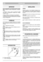 Page 58
FRANÇAISFRFR
IMPORTANT
Pour les instructions concernants le moteur et la bat-
terie, consulter les livrets d’instructions correspon-
dants.
L’astérisque (*) placé à côté d’un équipement signifie
qu’il s’agit de l’équipement standard pour certains
modèles ou pays.
Certains modèles ne comportent pas daccélérateur.
Le régime du moteur est réglé de telle sorte que le
moteur travaille à la puissance optimale tout en réduisant
les gaz déchappement.
SYMBOLES
Vous trouverez les symboles suivants sur la...