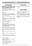 Page 4240
MANTENIMIENTO
IMPORTANTE – El mantenimiento regular y pre-
ciso es indispensable para mantener a lo largo
del tiempo los niveles de seguridad y las pres-
taciones originales de la máquina.
Llevar guantes robustos de trabajo antes de cada
intervención de limpieza, mantenimiento o regula-
ción en la máquina.
LIMPIEZA
Después de cada corte, extraer los restos de hier-
ba y el fango que se acumulan en el interior del
chasis para evitar que, cuando se disequen, difi-
culten el arranque sucesivo.
Para que...