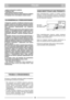Page 4846
POLSKIPLPL
- podczas przenoszenia urządzenia.
19) Wyłączyć silnik:
- przed regulacją wysokości koszenia.
20) Podczas pracy zachować zawsze bezpieczną odległość
od wirującego noża, równą długości uchwytu kosiarki.
1)  Regularnie  sprawdzać  prawidłowość  dokręcenia  śruby  i
nakrętek  kosiarki  tak,  aby  zapewnić  bezpieczne  działanie.
Regularna kontrola stanu technicznego kosiarki jest warun-
kiem  zachowania  bezpieczeństwa  oraz  wydajności
urządzenia.
2) W celu uniknięcia ryzyka pożaru należy...